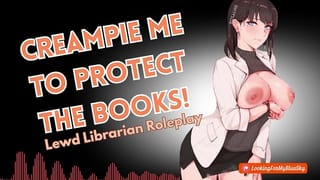 HENTAI ASMR | Creampie me to Protect the Books!! [librarian] [femdom] [good Boy]