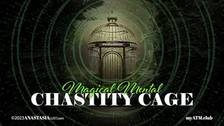 Magical Mental Chastity Cage | Mind Fuck | Mesmerize | PsyDom | FemDom | ASMR | F4M