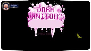 (P1) Dorm Janitor | Hired to Clean the Women's Dorm… but the Real Mess was inside