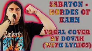 Sabaton - Hordes of Khan (VOCAL COVER BY THE FUCKING DOVAH)