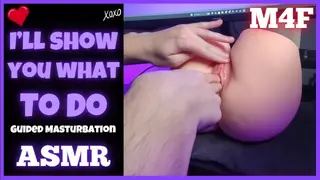 SLUTTY BOYFRIEND Shows you how to Orgasm [M4F] [NSFW Audio] [male Moans] [dirty Talk]