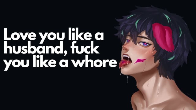 Love you like a Husband, Fuck you like a Whore // NSFW Audio & Male Verbal Dirty Talk