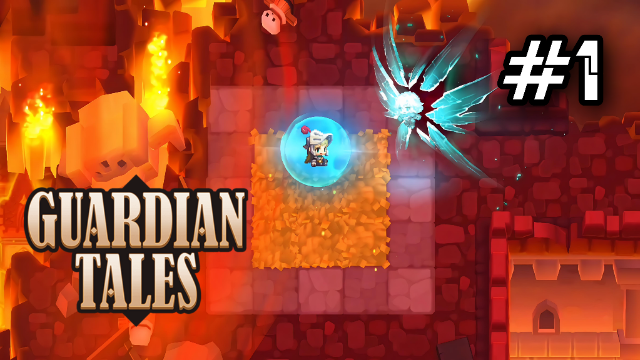 Guardian Tales Gameplay Part 1 Prologue