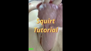 Squirt Tutorial from World Record Squirt Queen | Mistress Larentiah
