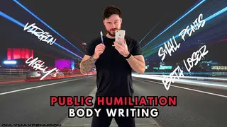Public Humiliation Body Writing
