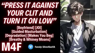 Listen to your Boyfriend: i'm in CHARGE of your Vibrator and your Pussy [M4F] [JOI] [erotic Audio]