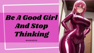 Be a Good Girl and Stop Thinking | Wlw Lesbian Gentle Femdom ASMR Audio Roleplay