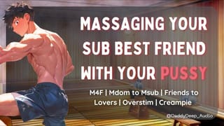 Turning your "dom" best Friend into a sub Slut during a Massage | Friends to Fuckers | Overstim