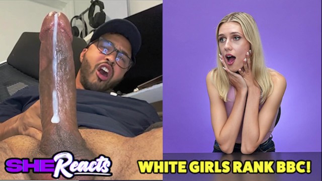 Do White Girls like BBC? the Answer is a Resounding YES!