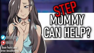 Step Mommy Helps you with Premature Ejaculation (Erotic Step Fantasy Roleplay)
