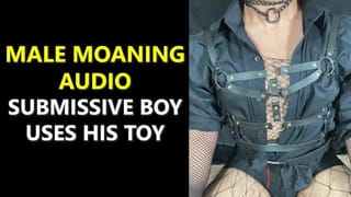 Submissive Boy uses Toy on himself - ASMR Male Moaning