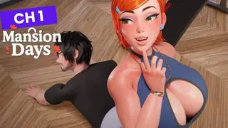 MANSION DAYS CH 1