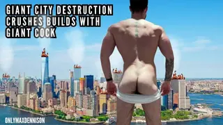 Giant City Destruction - Crushes Buildings with his Giant Cock - Pornhub Gay