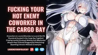 Audio Roleplay | Fucking your Hot Enemy Coworker in the Cargo Bay [enemies to Lovers] [Sci-Fi] [hookup]