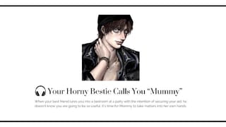 Your HORNY best Friend Calls you MOMMY at a Party [male Moaning] [FUCK your BESTIE]