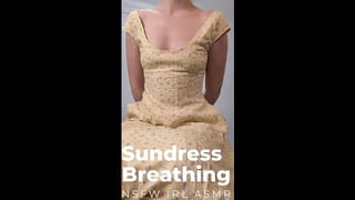 ASMR Breathing and Moaning in a Sundress for you