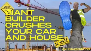 Giant Builder Crushes your Car and House - Pornhub Gay