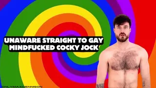 Unaware Straight to Gay Mindfuck Cocky Jock - Pornhub Gay