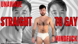 Unaware Straight to Gay Mindfuck - Pornhub Gay