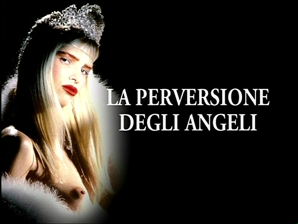 The perversions of the angels - FULL MOVIE