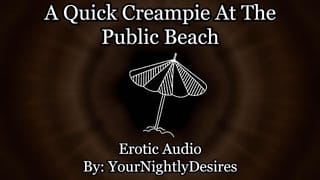 Pumping your Pussy at the Beach [risky] [fingering] (Erotic Audio for Women)