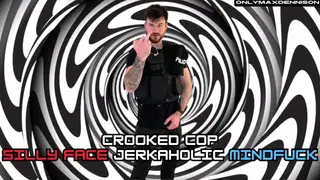 Crooked Cops Silly Face Jerkaholic Mindfuck Remake - Pornhub Gay