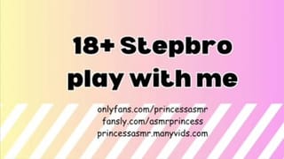 18+ Stepbro Play with Me!