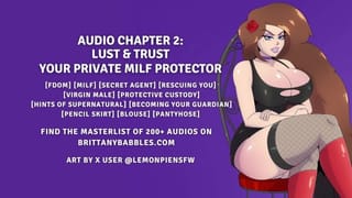 Audio 2: Lust and Trust - your Private MILF Protector