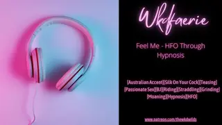 Feel me - HFO Through