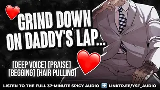 Grinding your Pussy on Daddy's Bulge | YSF | ASMR Roleplay for Women