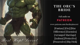 Marrying your Orcish Enemy - AUDIO ASMR - PORN FOR WOMEN