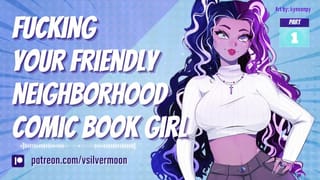 Fucking your Friendly Neighborhood Comic Book Girl [ASMR Roleplay] [nerdy Girl] [cum Hungry]