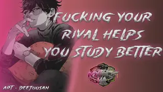 Hate Fucking your Academic Rival | [M4F] [MDom] to [MSub] [switch] ASMR Audio Roleplay