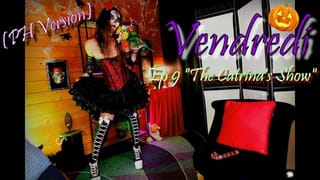 THE CATRINA'S SHOW (TRAILER " VENDREDI EP 9" VIDEO)