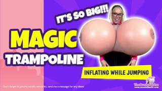 Magic Trampoline Inflation! PREVIEW