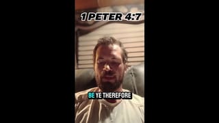 Sober Minded - 1 Peter 4:7