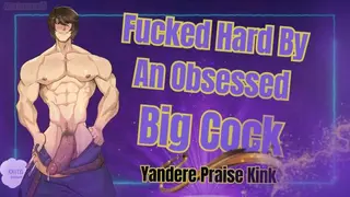 HUGE Dick Man Fucks you HARD - Obsessed Male Audio