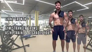 Giant Growth - Gym Stranger Grows as he Trains & Degrades you - Pornhub Gay