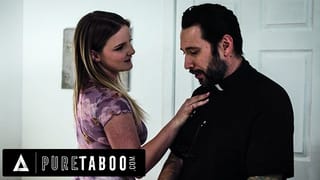 PURE TABOO Troubled Teen Eliza Eves Fucks her Preist to Piss off her Religious Stepmom