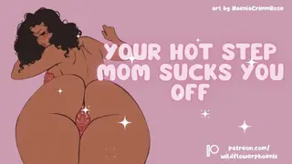 Hot Step-Mom Sucks you off | Audio Role Play