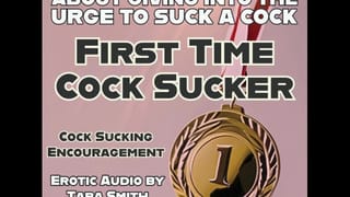 First Time Cock Sucker Erotic Audio Bi Encouragement for Wanna be Fagbois Erotic Audio by Tara Smith