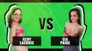 Full Video - Battle Of The Babes - Remy Lacroix vs. Gia Paige - Which Innocent Cutie Will Make You Cum Faster?
