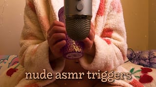 Nude ASMR Super Satisfying Triggers (no Talking)